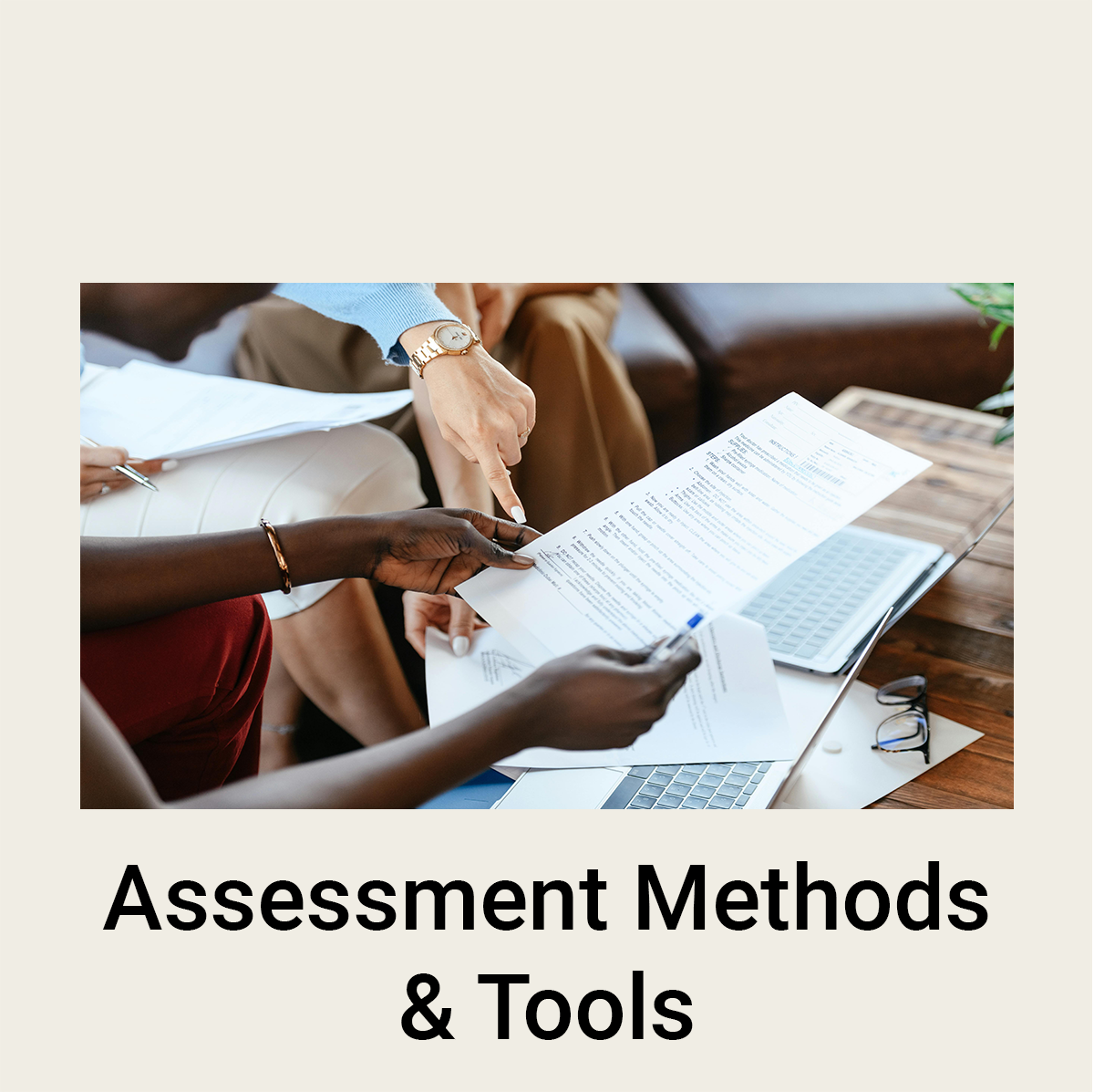 Assessment Methods & Tools group working form computer