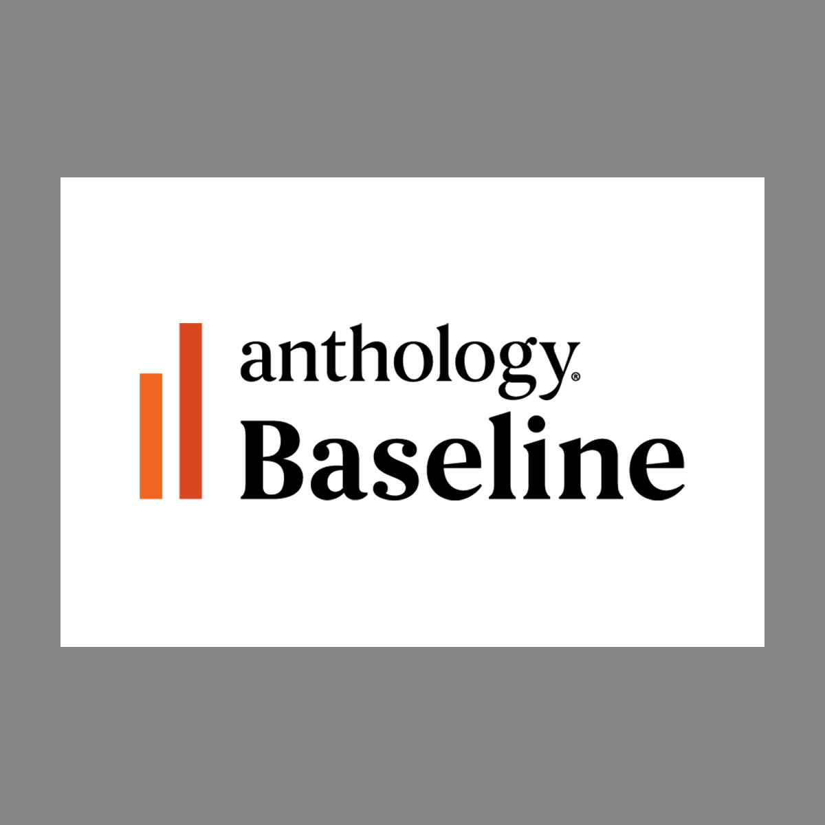 Anthology Baseline